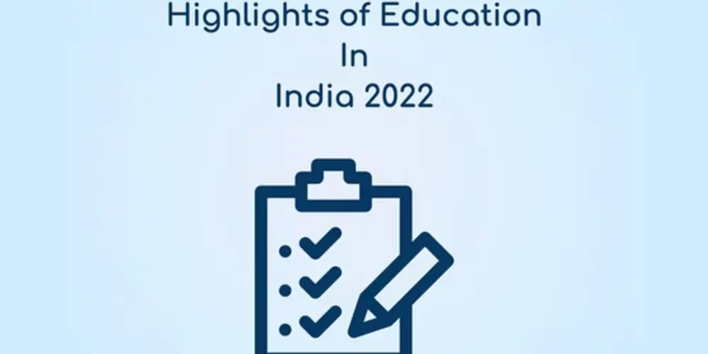 highlights-of-education-in-india-2022